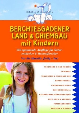 Berchtesgadener Land & Chiemgau mit Kindern