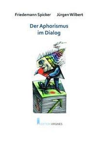Der Aphorismus im Dialog
