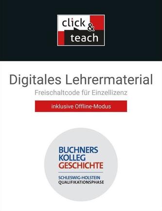 Buchners Kolleg Geschichte SH QP click & teach Box