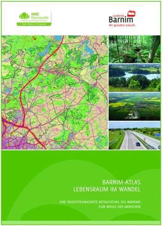 Barnim-Atlas Lebensraum im Wandel