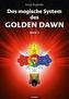 Das magische System des Golden Dawn Band 2