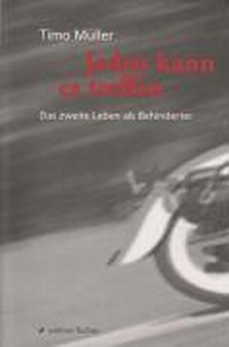 Jeden kann es treffen