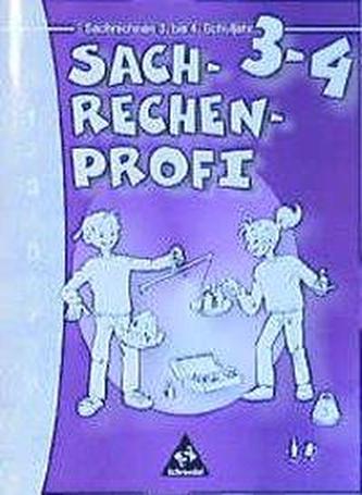 Sachrechenprofi. Sachrechnen 3 / 4