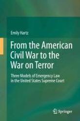 From the American Civil War to the War on Terror