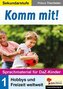 Komm mit! - Sprachmaterial für DaZ-Kinder