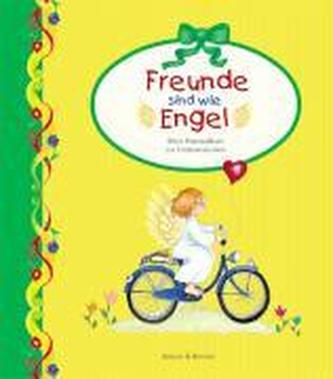 Freunde sind wie Engel