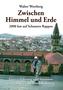 Zwischen Himmel und Erde