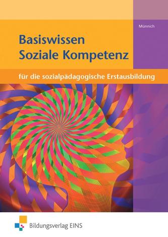 Basiswissen Soziale Kompetenz