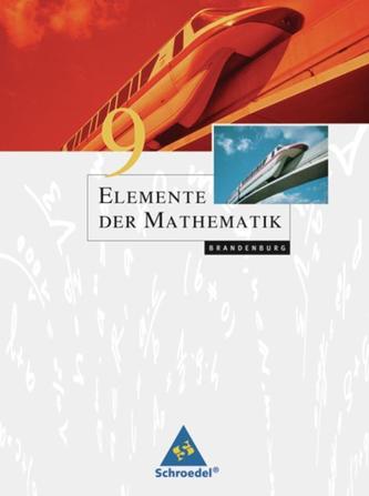 Elemente der Mathematik 9. Schülerband für die SI in Brandenburg