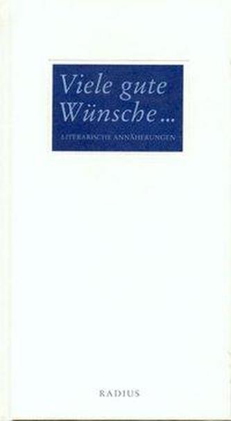 Viele gute Wünsche ...