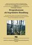 Drogenkonsum als begründete Handlung
