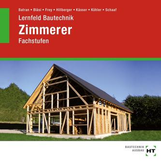 Lernfeld Bautechnik Zimmerer