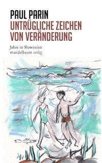 Untrügliche Zeichen von Veränderung
