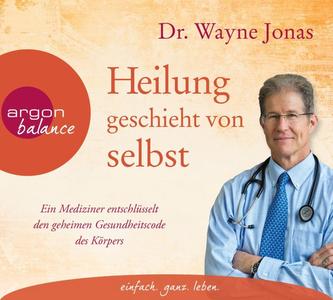 Heilung geschieht von selbst