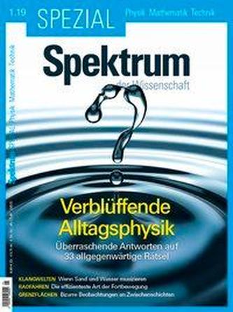 Spektrum Spezial - Verblüffende Alltagsphysik
