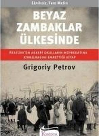 Beyaz Zambaklar Ülkesinde