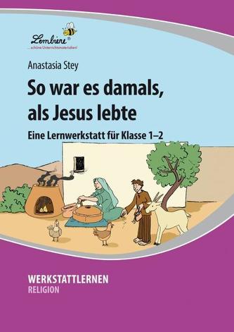 So war es damals, als Jesus lebte (PR)