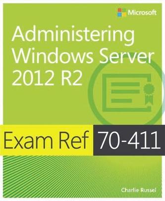 Administering Windows Server 2012 R2
