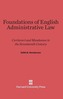 Foundations of English Administrative Law