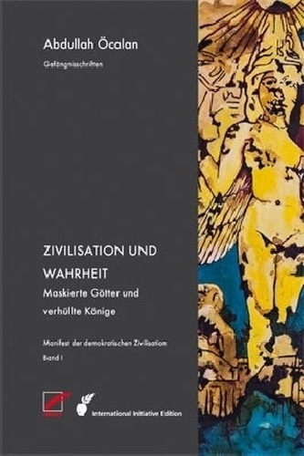 Manifest der demokratischen Zivilisation - Band 1