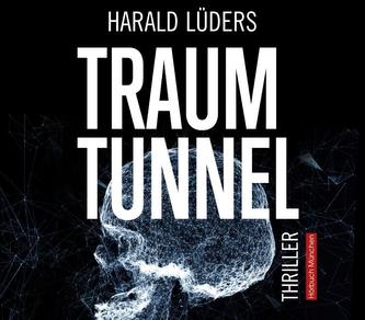 Traumtunnel