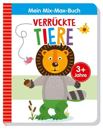 Mein Mix-Max-Buch Verrückte Tiere