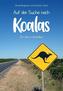 Auf der Suche nach Koalas