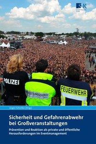 Gefahrenabwehr bei Großveranstaltungen