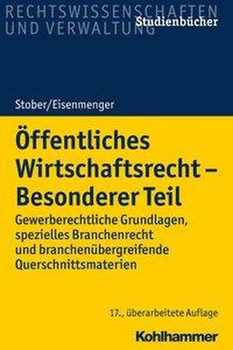 Öffentliches Wirtschaftsrecht - Besonderer Teil