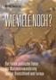 WIE VIELE NOCH?