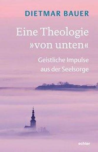 Eine Theologie von unten