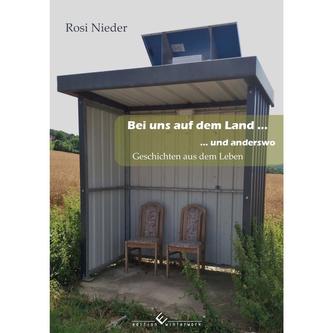 Bei uns auf dem Land ... und anderswo