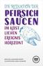 Die Reduktion der Pfirsichsaucen im köstlichen Ereignishorizont