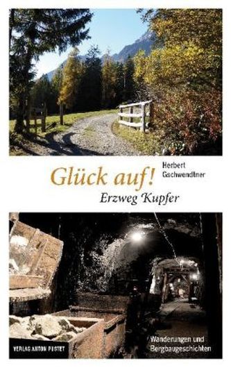 Glück auf! Erzweg Kupfer