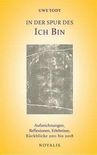 In der Spur des Ich-Bin