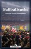 Fußballsucht