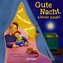 Gute Nacht, kleiner Schatz