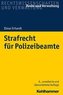 Strafrecht für Polizeibeamte