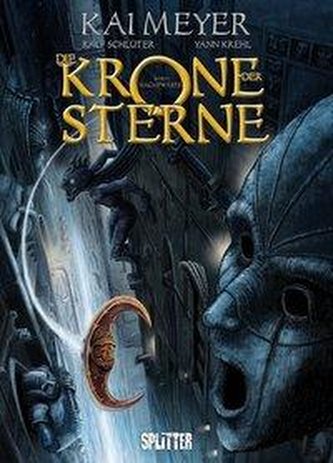 Die Krone der Sterne. Band 1