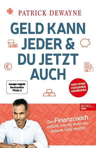 Geld kann jeder & du jetzt auch