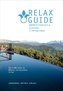 RELAX Guide 2020 Österreich & NEU: Südtirol, kritisch getestet: alle Wellness- und Gesundheitshotels.