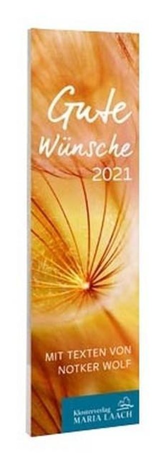 Lesezeichenkalender - Gute Wünsche 2021