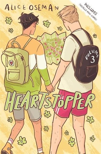 Heartstopper Volume Three Heartstopper Volume Three