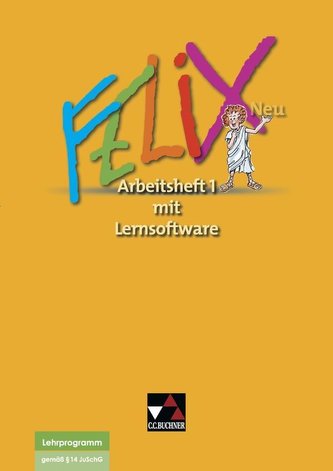 Felix Neu 1.  Arbeitsheft mit CD-ROM