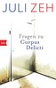 Fragen zu Corpus Delicti