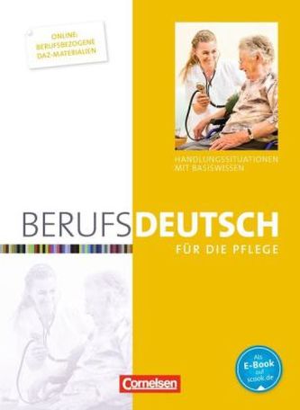 Basisband + Handlungssituationen Berufsdeutsch für die Pflege