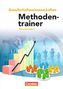 Methodentrainer, Sekundarstufe II, Neubearbeitung