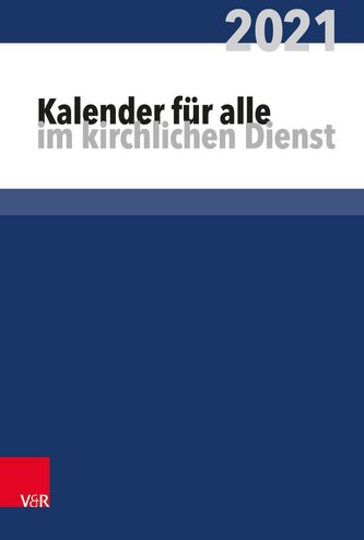 Kalender für alle im kirchlichen Dienst 2021