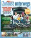 ZUHAUSE UNTERWEGS