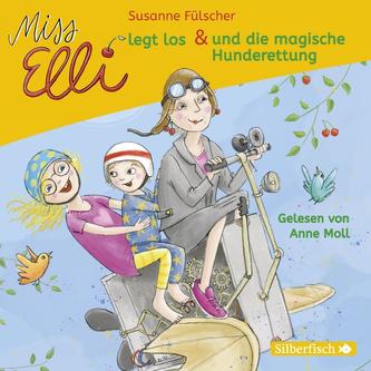 Miss Elli legt los / Miss Elli und die magische Hunderettung